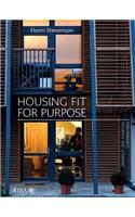 Housing Fit for Purpose