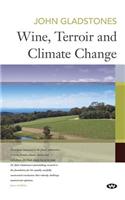 Wine, Terroir and Climate Change: (English)