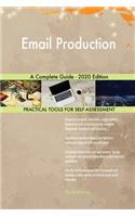 Email Production A Complete Guide - 2020 Edition