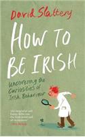How to be... Irish