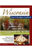 Wisconsin Bed & Breakfast Cookbook