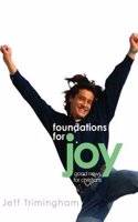 Foundations for Joy