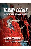 Tommy Cockle and The Portal to Lava and Ice