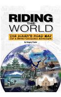 Riding the World