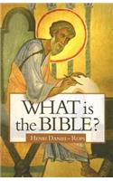 What Is the Bible?