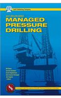 Managed Pressure Drilling