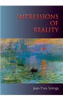 Impressions of Reality