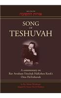 Song of Teshuvah: Book One: A Commentary on Rav Avraham Yitzchak Hakohen Kook's Oros Hateshuvah, 1: I-VII Volume 1