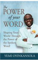 power of Your Word
