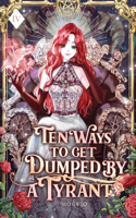 Ten Ways to Get Dumped by a Tyrant