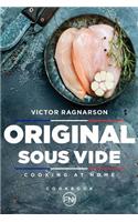 Original Sous Vide. Cooking at home