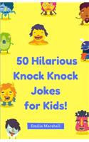 50 Hilarious Knock-Knock Jokes for Kids!