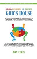 Building, Establishing and Furnishing God's House