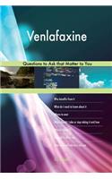 Venlafaxine 523 Questions to Ask that Matter to You