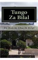 Tungo Za Bilal