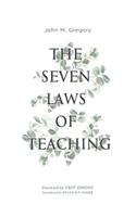 The Seven Laws of Teaching