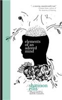 Elements of an Adored Mind