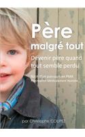 Père malgré tout