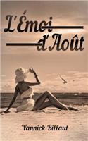 L'émoi d'août