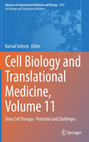 Cell Biology and Translational Medicine, Volume 11