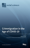 Crimmigration in the Age of COVID-19