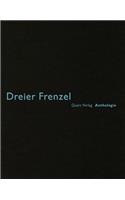 Dreier Frenzel: Anthologie