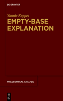 Empty-Base Explanation: (86 Philosophical Analysis)