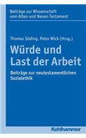 Wurde Und Last Der Arbeit