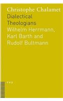 Dialectical Theologians