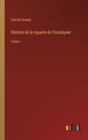 Histoire de la viguerie de Forcalquier