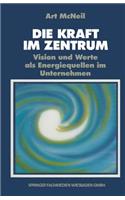 Kraft Im Zentrum