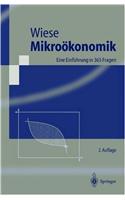 Mikro Konomik: Eine Einf Hrung in 365 Fragen