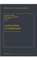 Justice, Droit Et Justification
