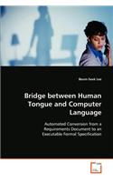 Bridge between Human Tongue and Computer Language