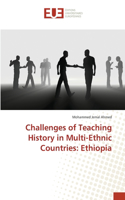 Challenges of Teaching History in Multi-Ethnic Countries