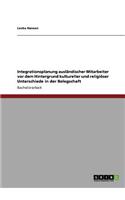 Integrationsplanung ausländischer Mitarbeiter vor dem Hintergrund kultureller und religiöser Unterschiede in der Belegschaft