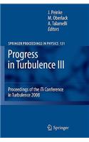 Progress in Turbulence III