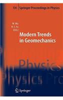 Modern Trends in Geomechanics