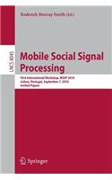 Mobile Social Signal Processing