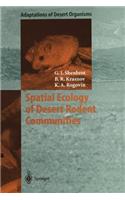 Spatial Ecology of Desert Rodent Communities