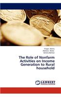 The Role of Nonfarm Activities on Income Generation to Rural Household