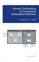 Formal Verification of Concurrent Embedded Software