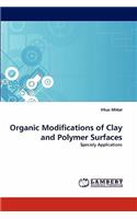 Organic Modifications of Clay and Polymer Surfaces