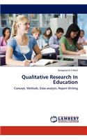 Qualitative Research In Education