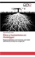 Etica y Humanismo En Heidegger
