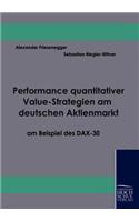 Performance quantitativer Value-Strategien am deutschen Aktienmarkt am Beispiel des DAX-30