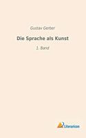 Die Sprache als Kunst