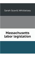 Massachusetts Labor Legislation