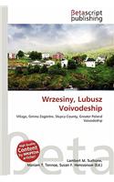 Wrzesiny, Lubusz Voivodeship