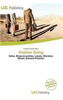Hoxton Gang: (English)